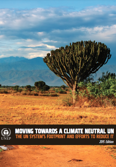 Moving Towards a Climate Neutral UN 2015 